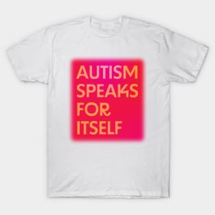 Autism Speaks For Itself - Halftone T-Shirt